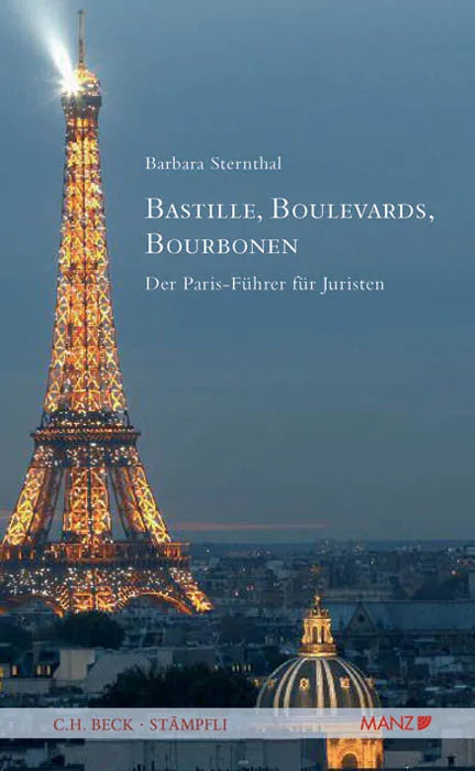 Buchcover von 'Bastille, Boulevards, Bourbonen' - Gebundene Ausgabe von Barbara Sternthal
