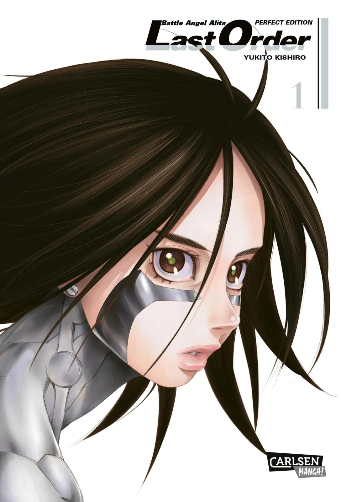 Buchcover von 'Battle Angel Alita - Last Order - Perfect Edition 1' - Taschenbuch von Yukito Kishiro