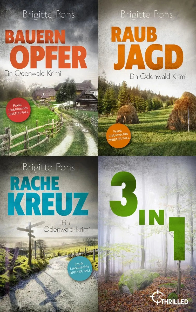 Cover: Bauernopfer & Raubjagd & Rachekreuz | Drei spannende Krimis aus dem Odenwald (E-Book) von Brigitte Pons