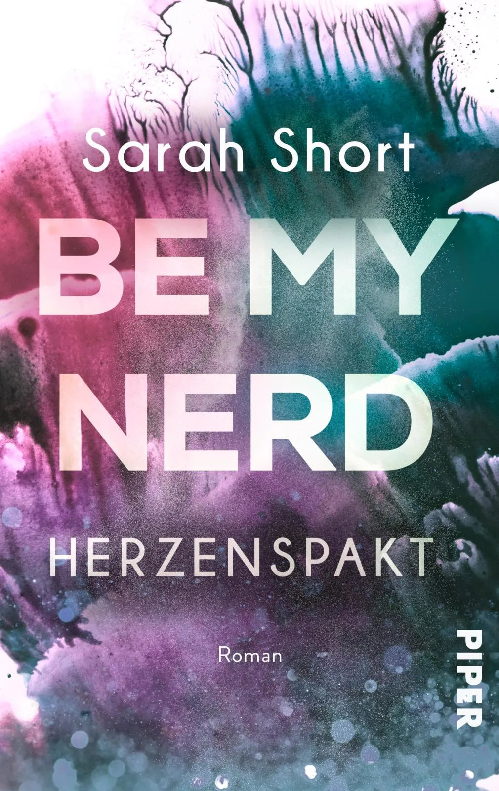 Buchcover von 'Be my Nerd - Herzenspakt' - Taschenbuch von Sarah Short