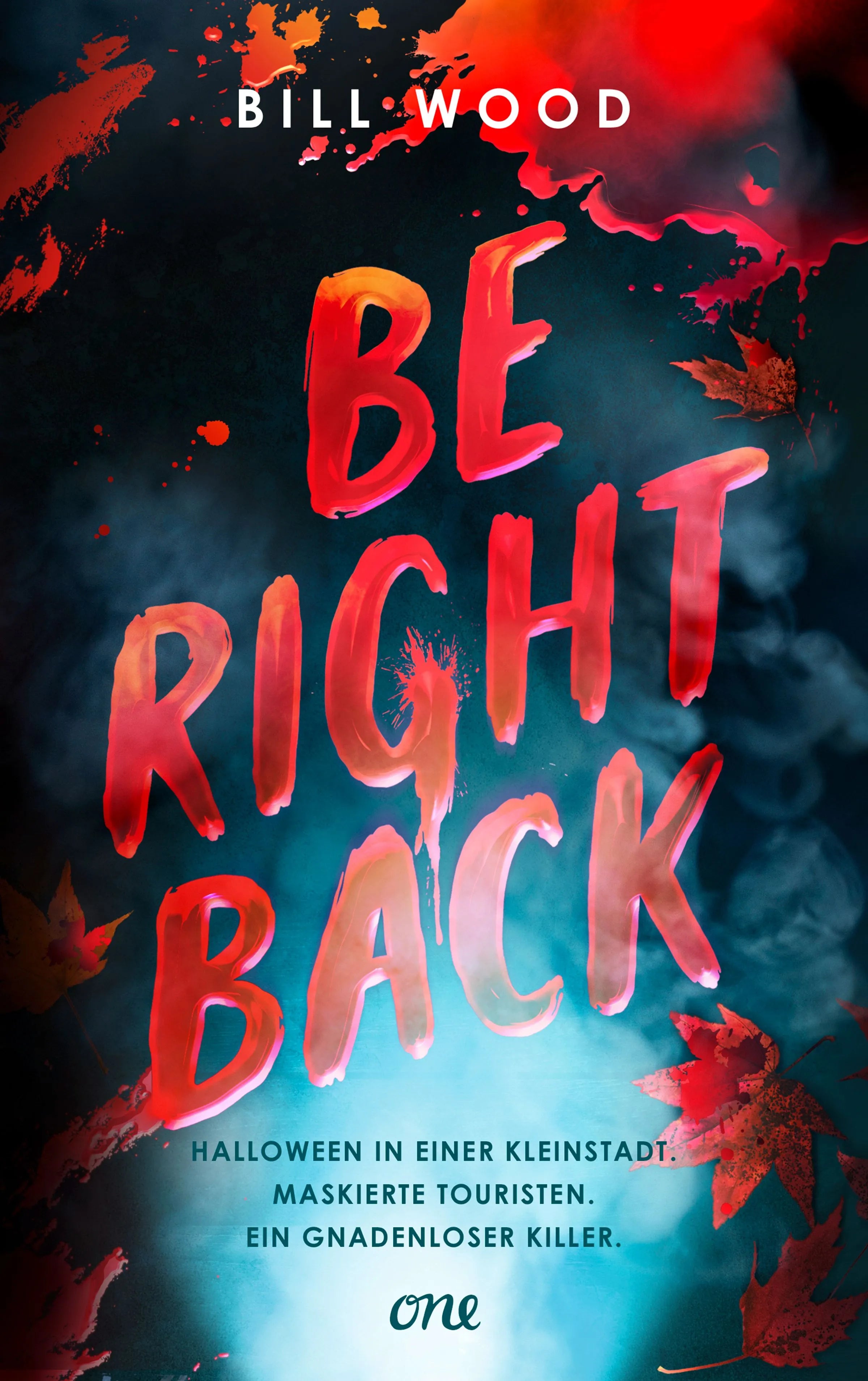Cover: Be Right Back (E-Book) von Bill Wood