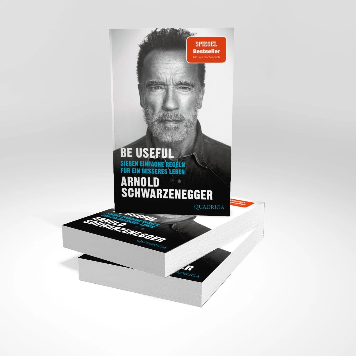 Arnold Schwarzenegger - Be Useful