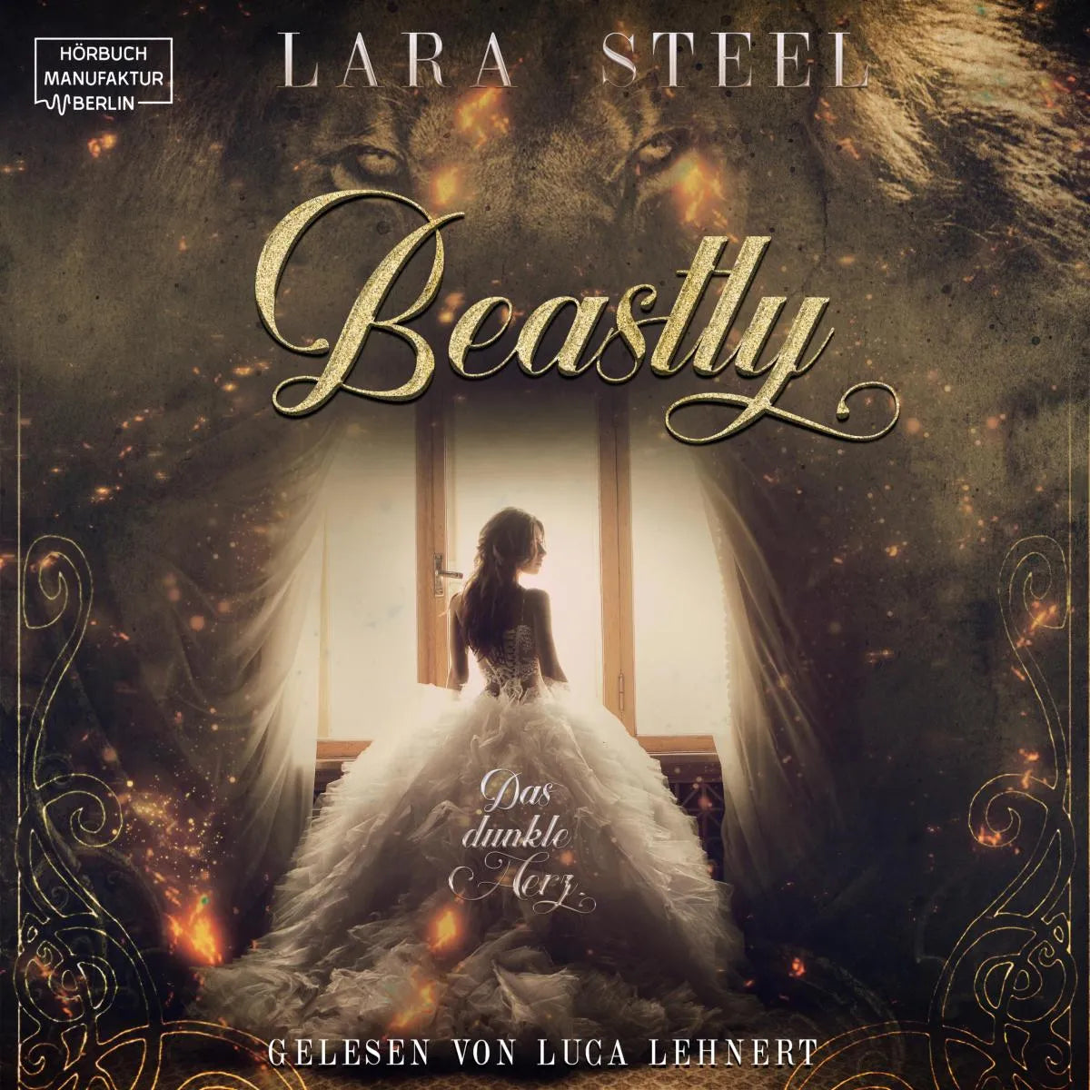 Cover: Beastly (Hörbuch Download) von Lara Steel