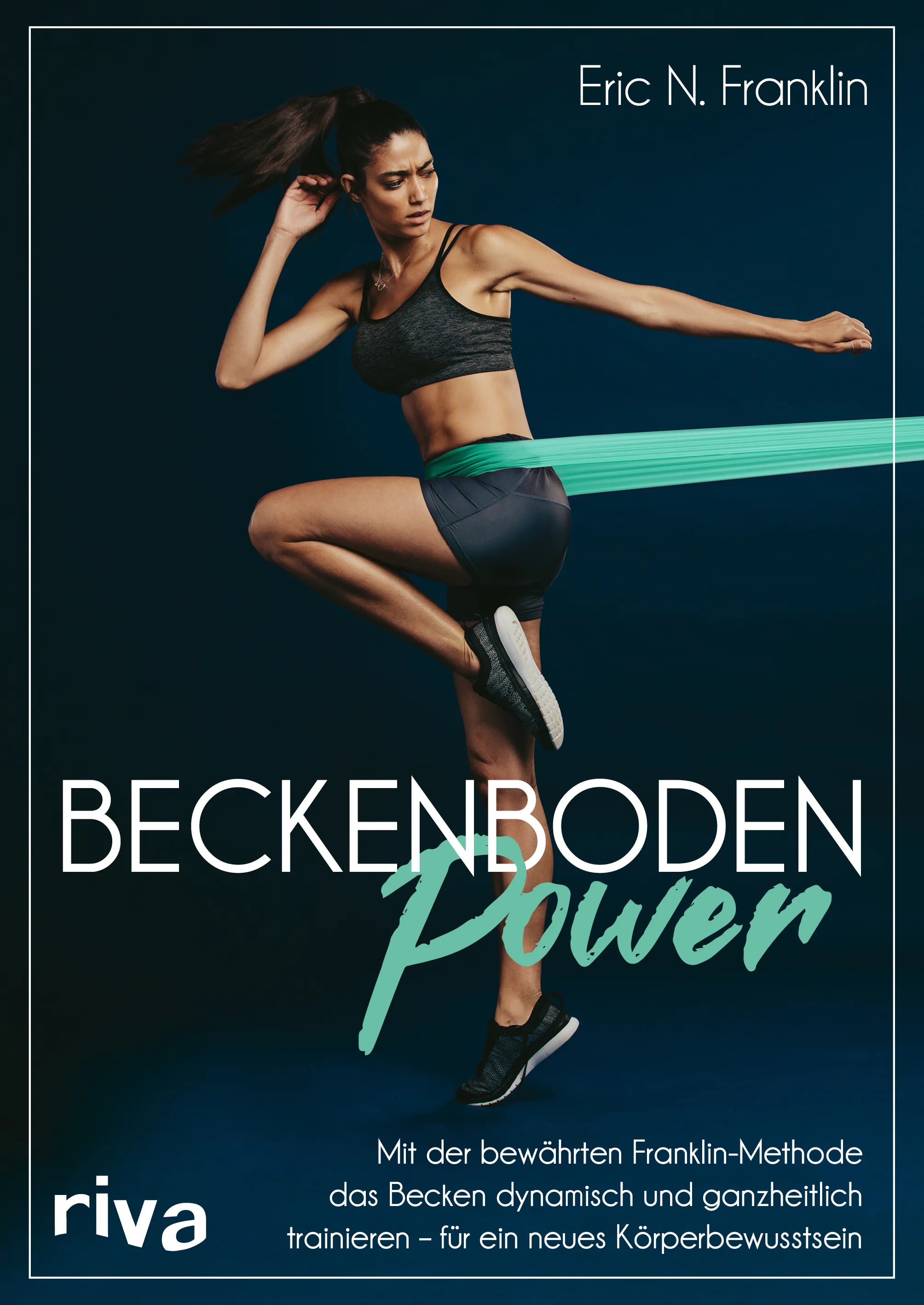 Buchcover von 'Beckenbodenpower' - Taschenbuch von Eric N. Franklin