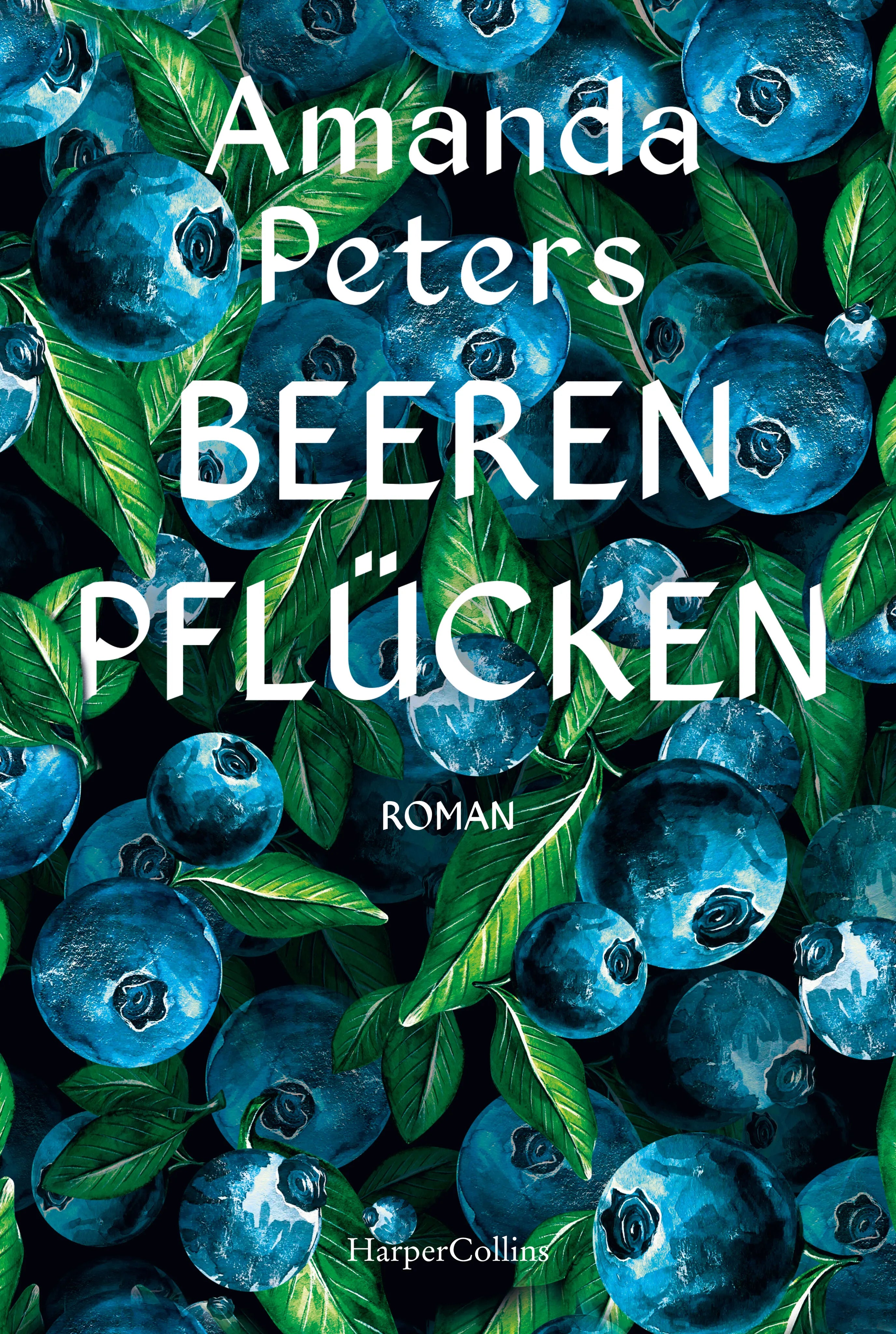 Buchcover von 'Beeren pflücken' - Taschenbuch von Amanda Peters