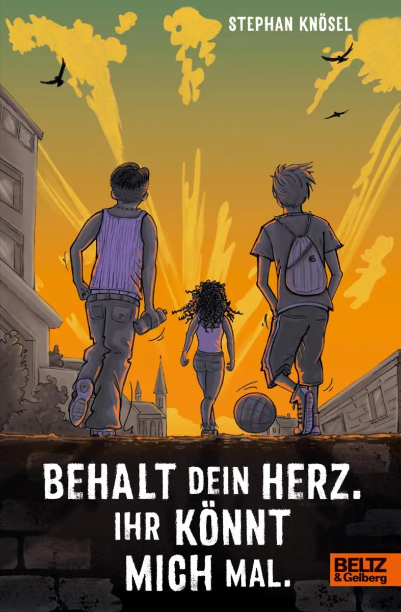 Cover: Behalt Dein Herz. Ihr könnt mich mal (E-Book) von Stephan Knösel