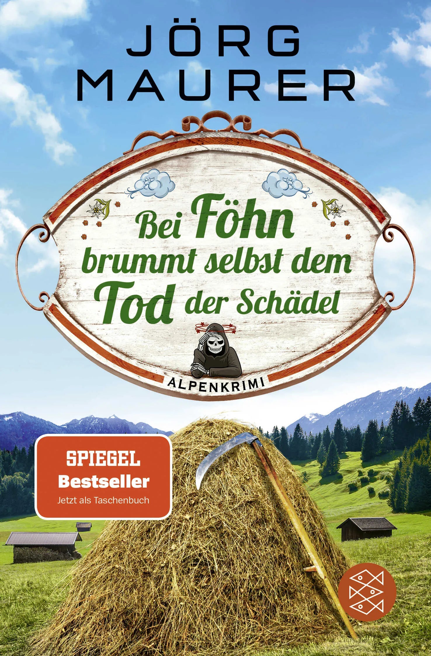 Buchcover von 'Bei Föhn brummt selbst dem Tod der Schädel' - Taschenbuch von Jörg Maurer