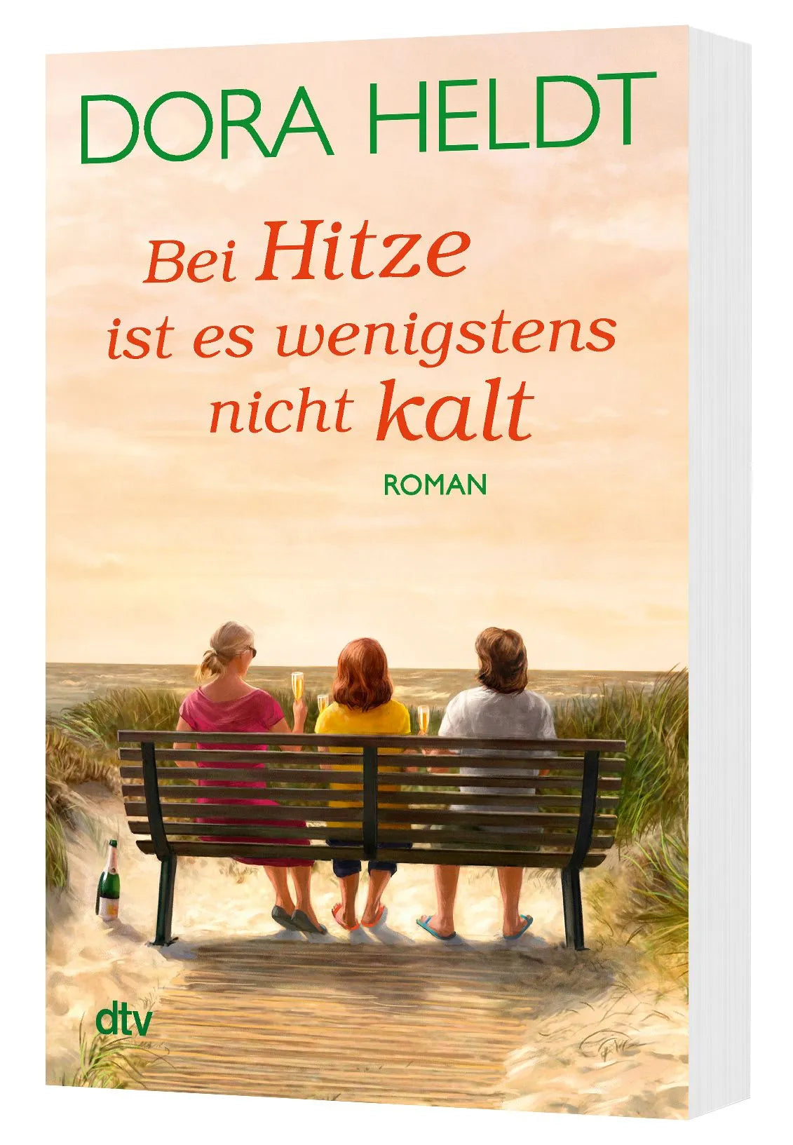 Detailansicht: Bei Hitze ist es wenigstens nicht kalt (Taschenbuch)