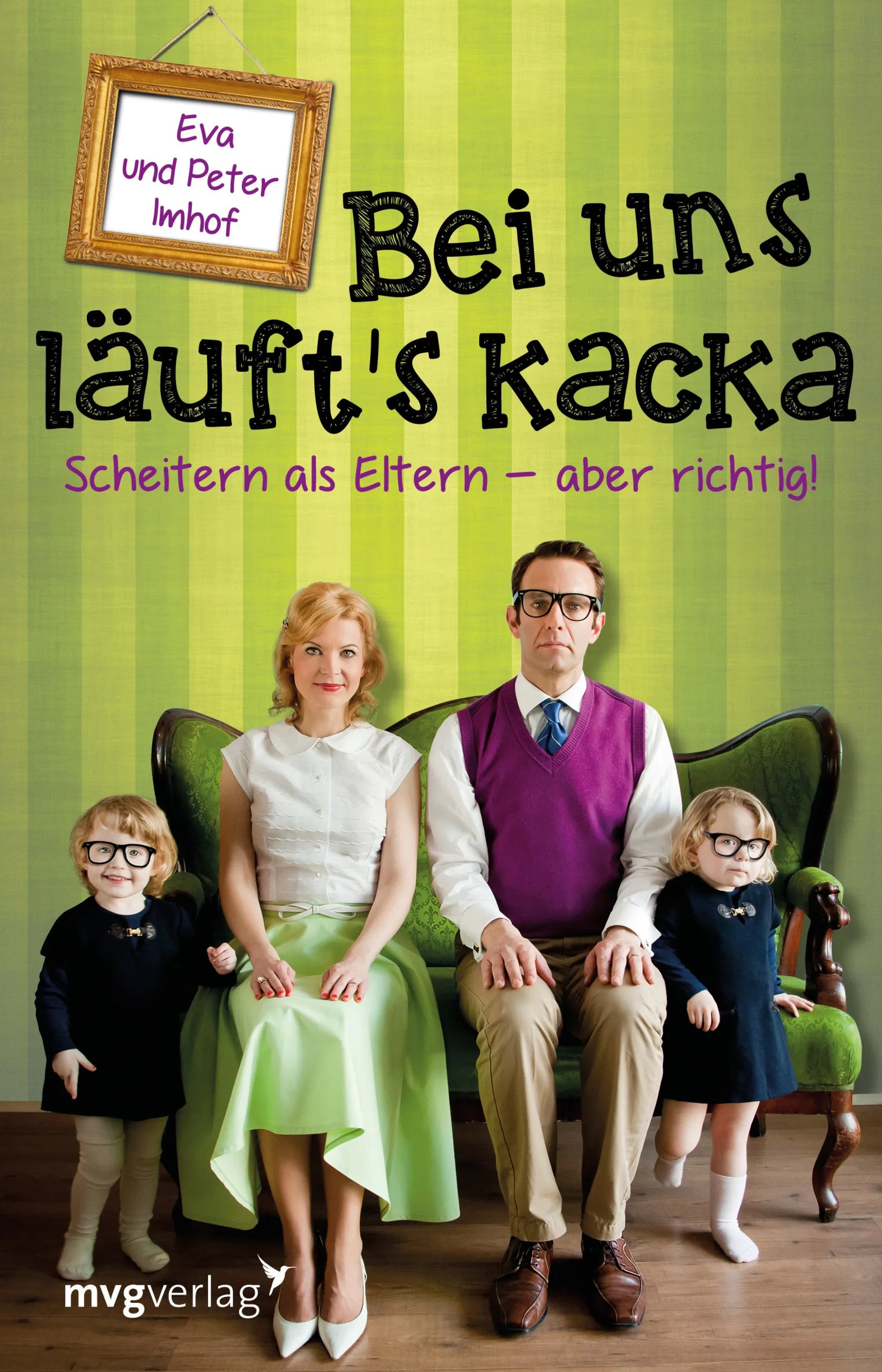 Buchcover von 'Bei uns läuft's kacka' - Taschenbuch von Peter Imhof