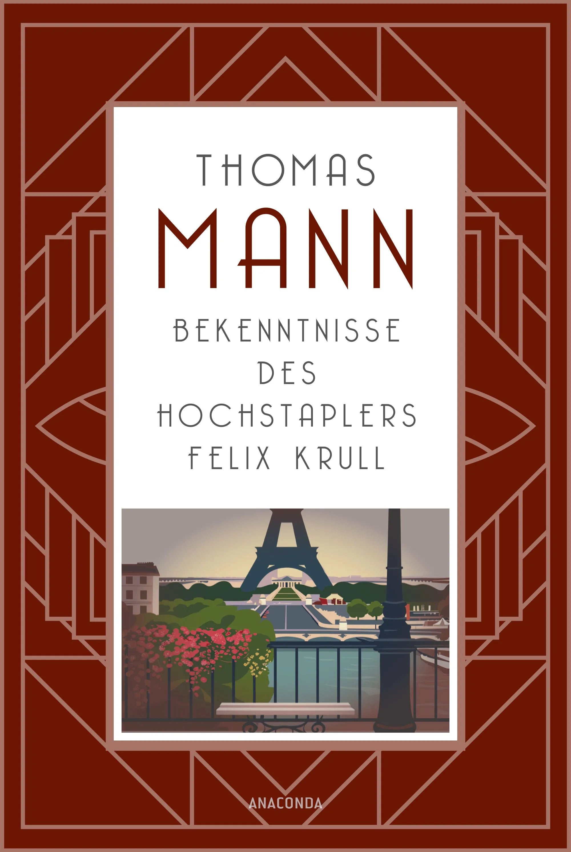 Cover: Bekenntnisse des Hochstaplers Felix Krull (Hardcover) von Thomas Mann