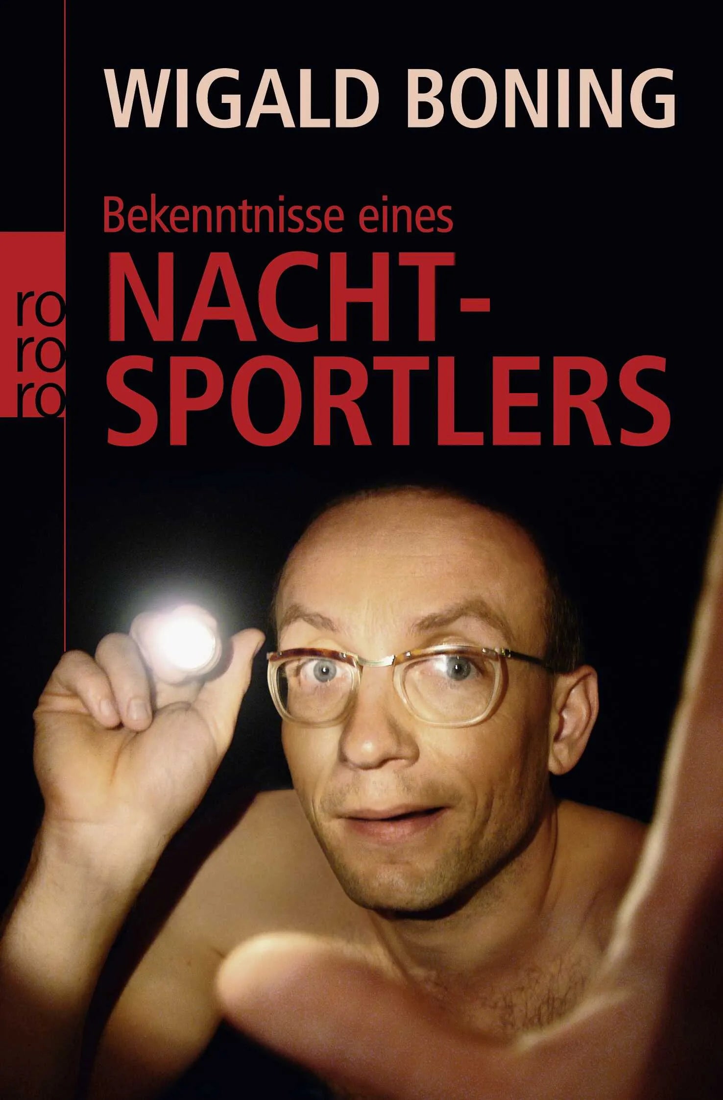 Buchcover von 'Bekenntnisse eines Nachtsportlers' - Taschenbuch von Wigald Boning