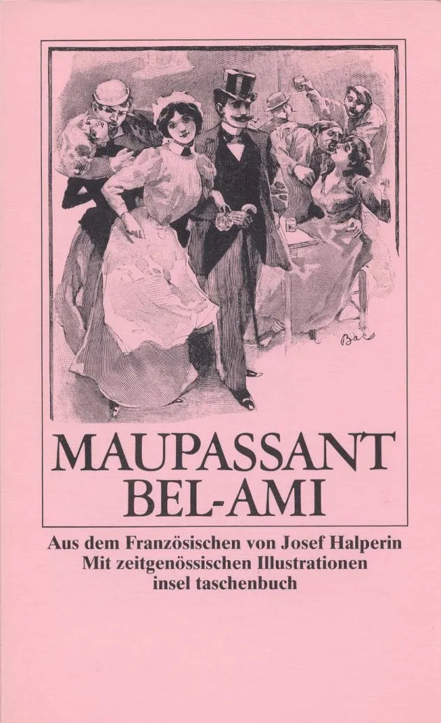 Buchcover von 'Bel-Ami' - Taschenbuch von Guy Maupassant