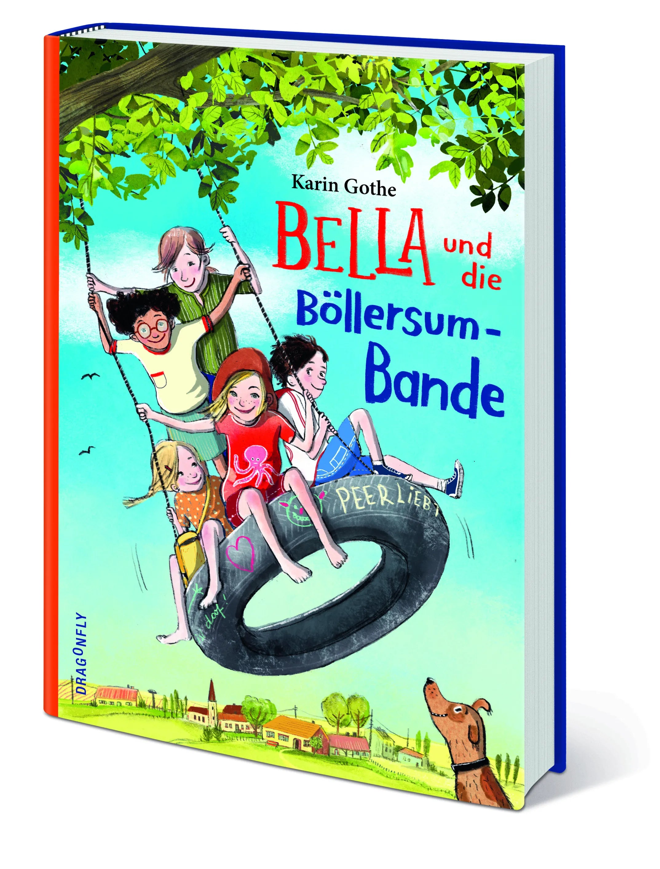 Karin Gothe - Bella und die Böllersum-Bande