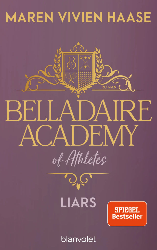 Cover: Belladaire Academy of Athletes - Liars (E-Book) von Maren Vivien Haase