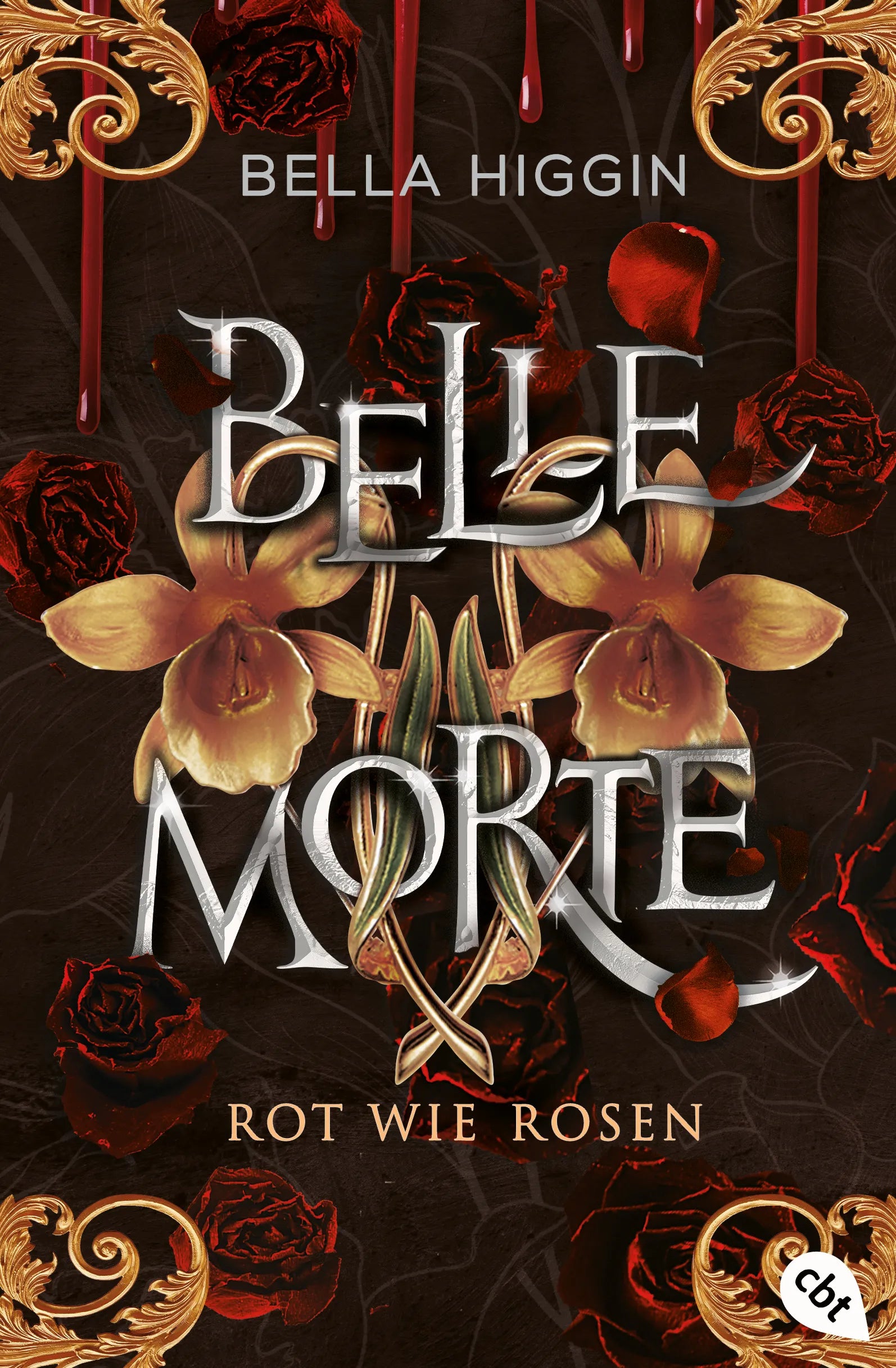 Cover: Belle Morte – Rot wie Rosen (E-Book) von Bella Higgin