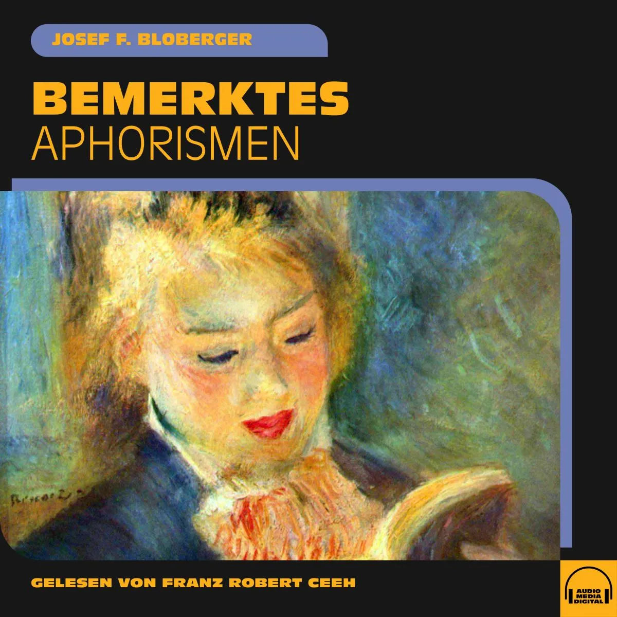 Cover: Bemerktes (Hörbuch Download) von Josef F. Bloberger