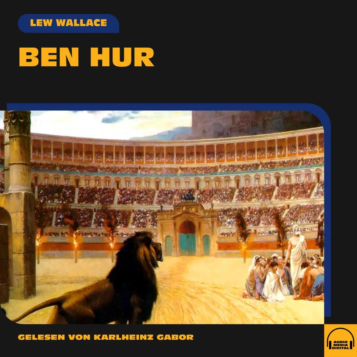 Cover: Ben Hur (Hörbuch Download) von Lew Wallace