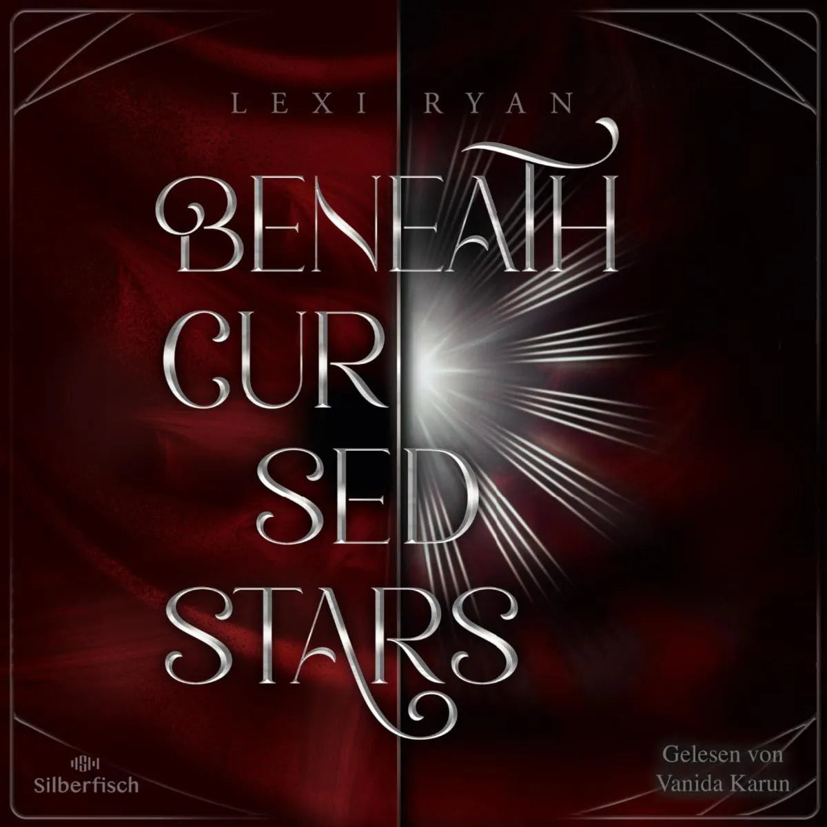 Cover: Beneath Cursed Stars 1: Beneath Cursed Stars (Hörbuch Download) von Lexi Ryan