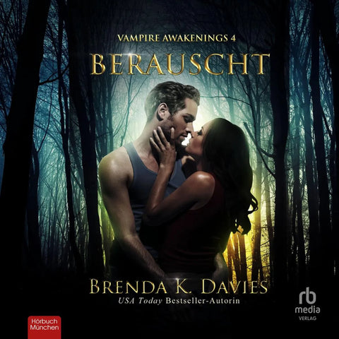 Berauscht