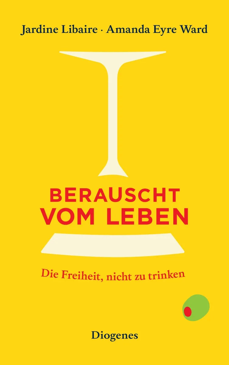 Buchcover von 'Berauscht vom Leben' - Taschenbuch von Jardine Libaire
