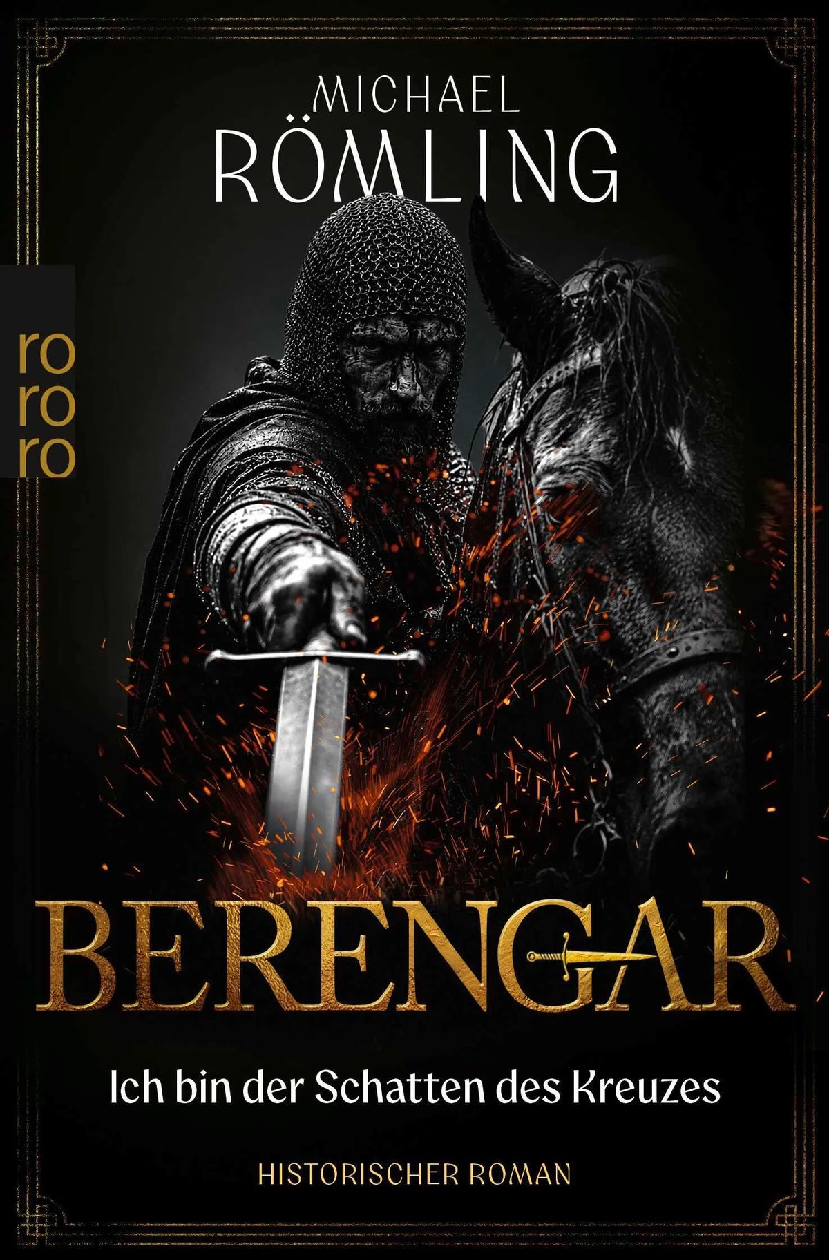 Cover: Berengar: Ich bin der Schatten des Kreuzes (Taschenbuch) von Michael Römling