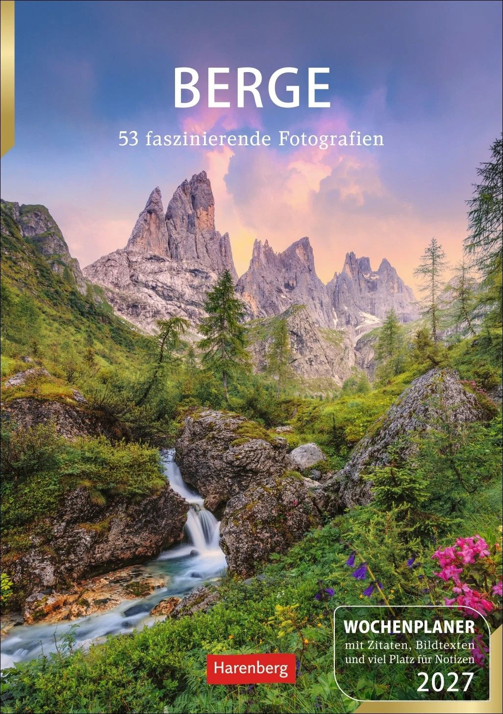 Taschenkalender: Berge Wochenplaner 2027 - 53 faszinierende Fotografien