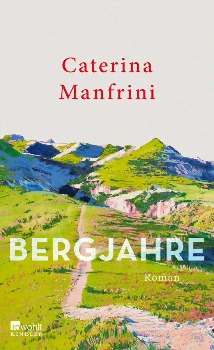 Cover: Bergjahre (E-Book) von Caterina Manfrini