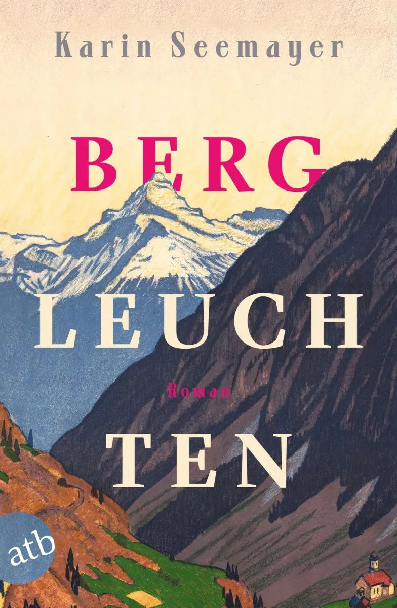 Cover: Bergleuchten (E-Book) von Karin Seemayer