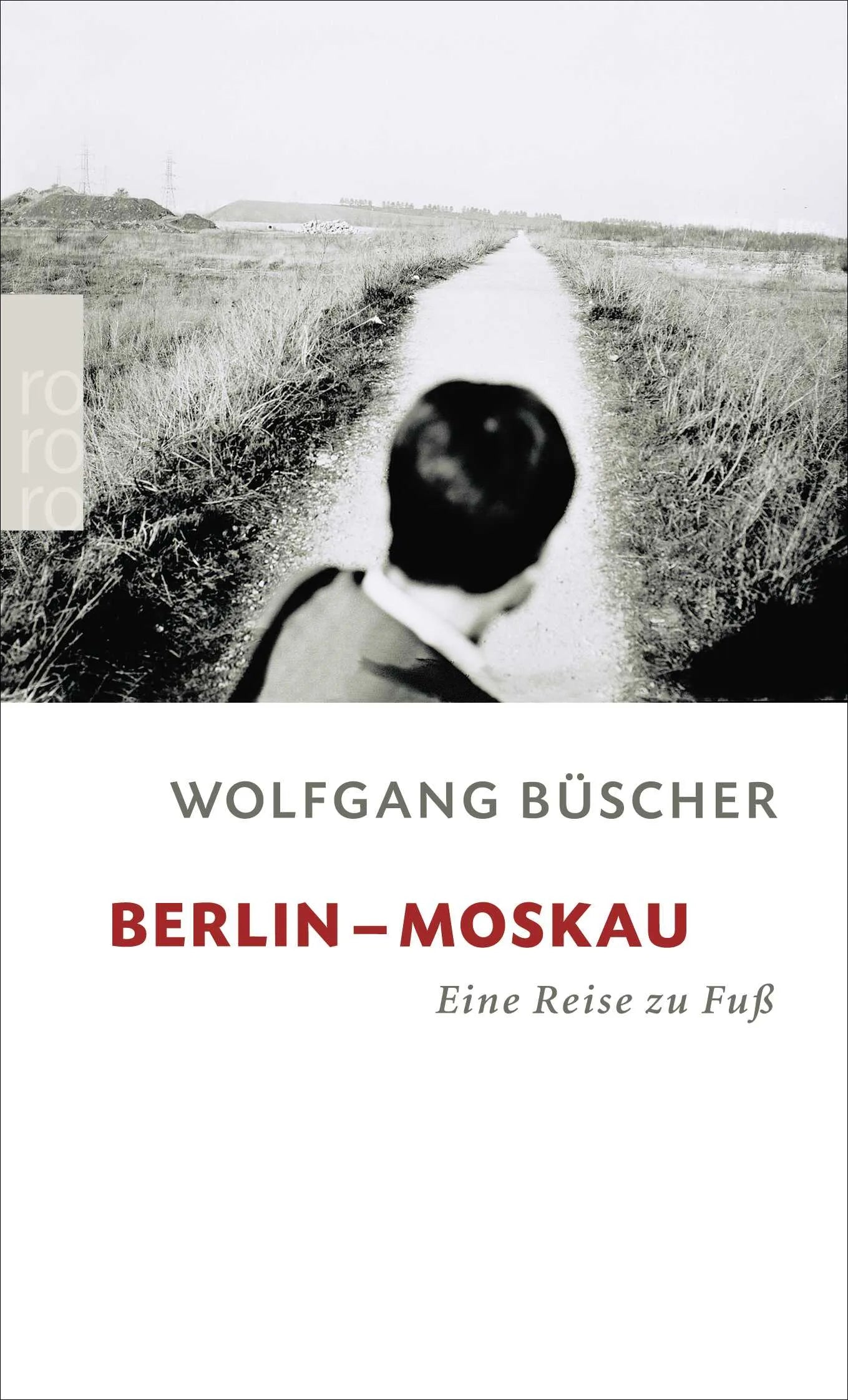 Buchcover von 'Berlin - Moskau' - Taschenbuch von Wolfgang Büscher
