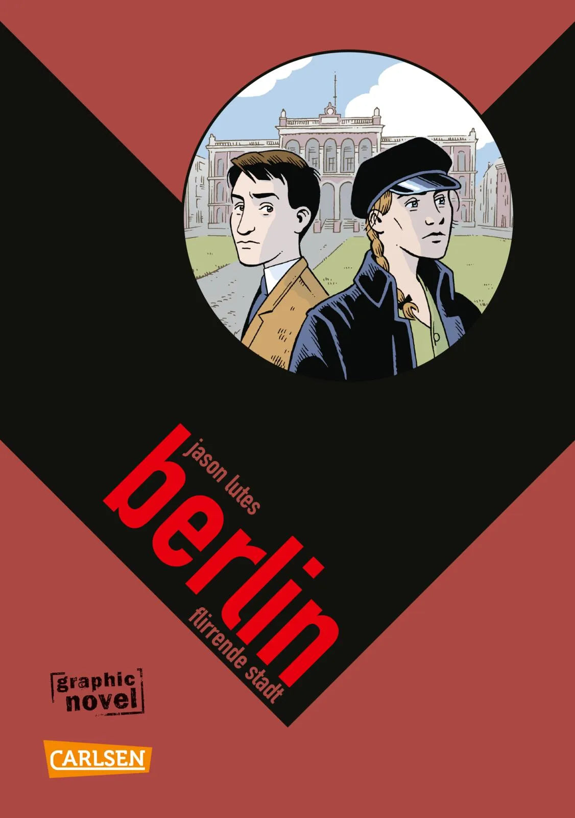 Buchcover von 'Berlin 3: Flirrende Stadt' - Taschenbuch von Jason Lutes