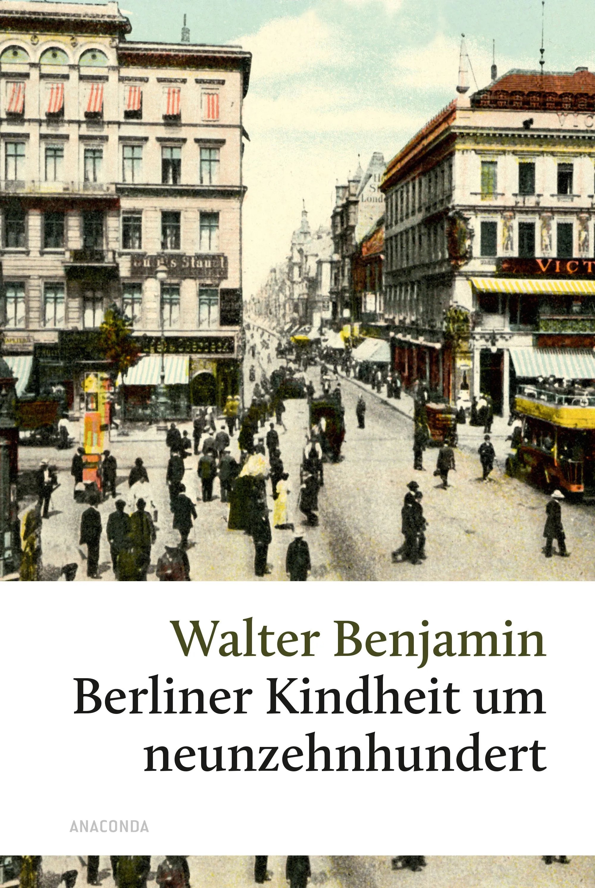 Cover: Berliner Kindheit um 1900 (Hardcover) von Walter Benjamin