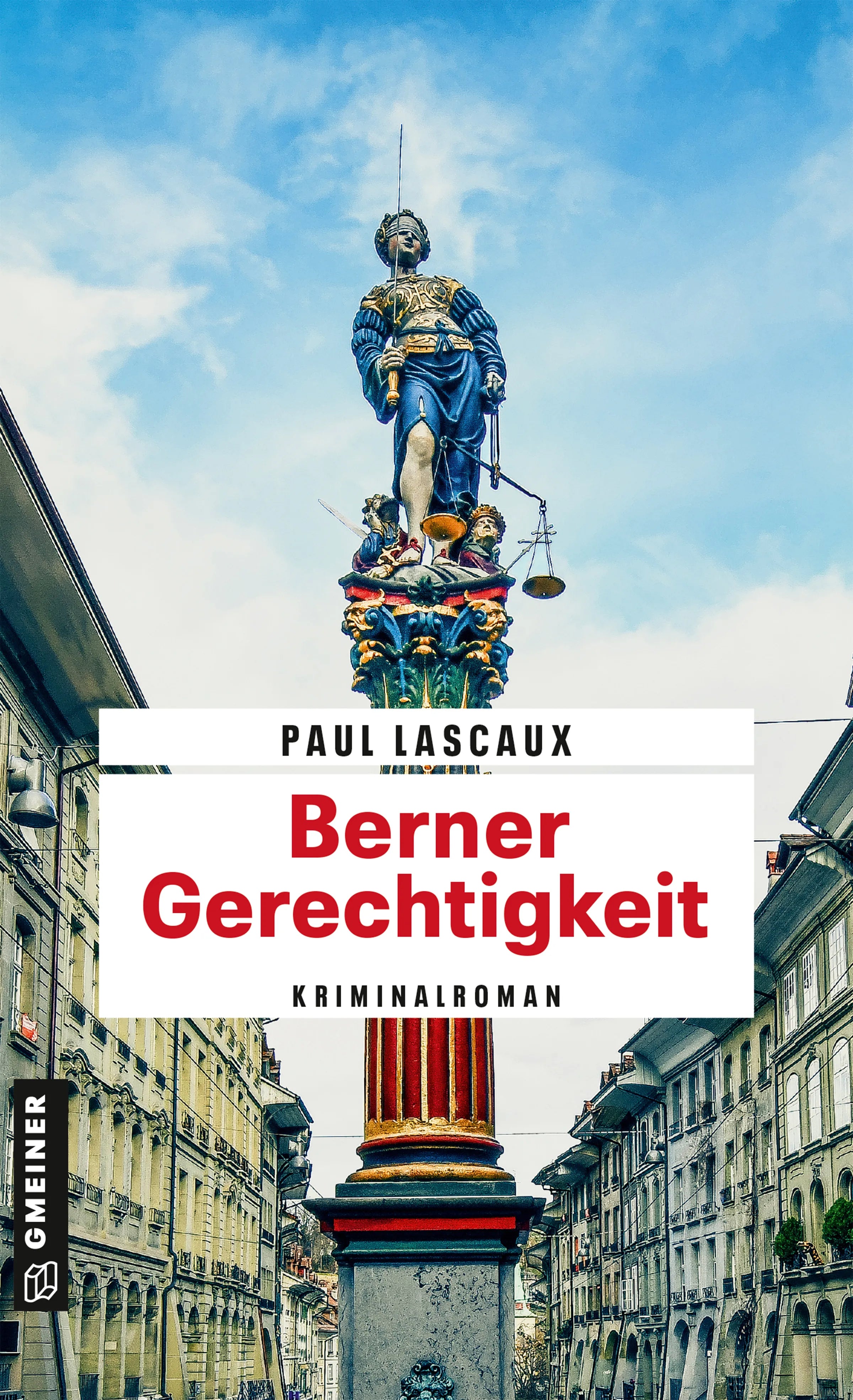 Cover: Berner Gerechtigkeit (E-Book) von Paul Lascaux