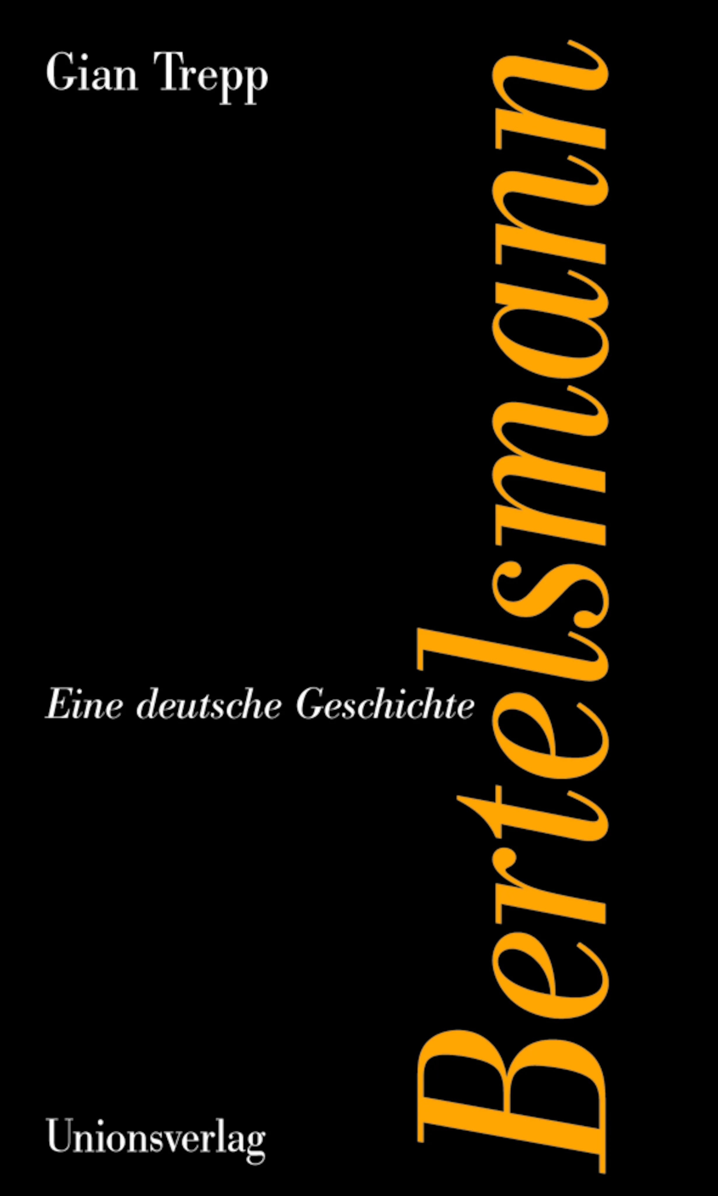 Buchcover von 'Bertelsmann' - Gebundene Ausgabe von Gian Trepp