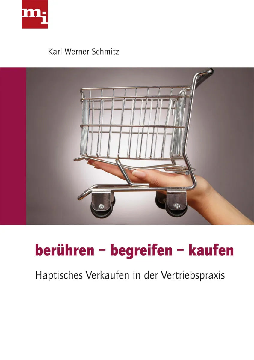 Buchcover von 'Berühren - begreifen - kaufen' - Gebundene Ausgabe von Karl-Werner Schmitz