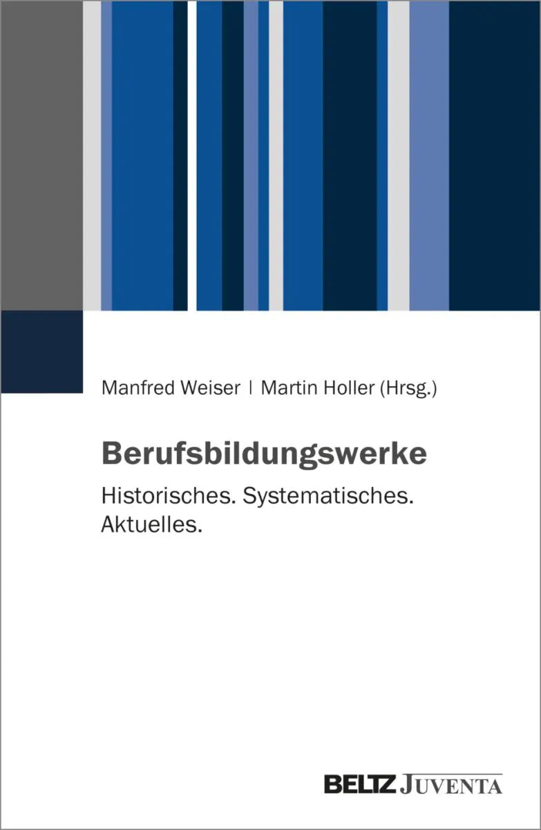 Cover: Berufsbildungswerke (E-Book) von Manfred Weiser