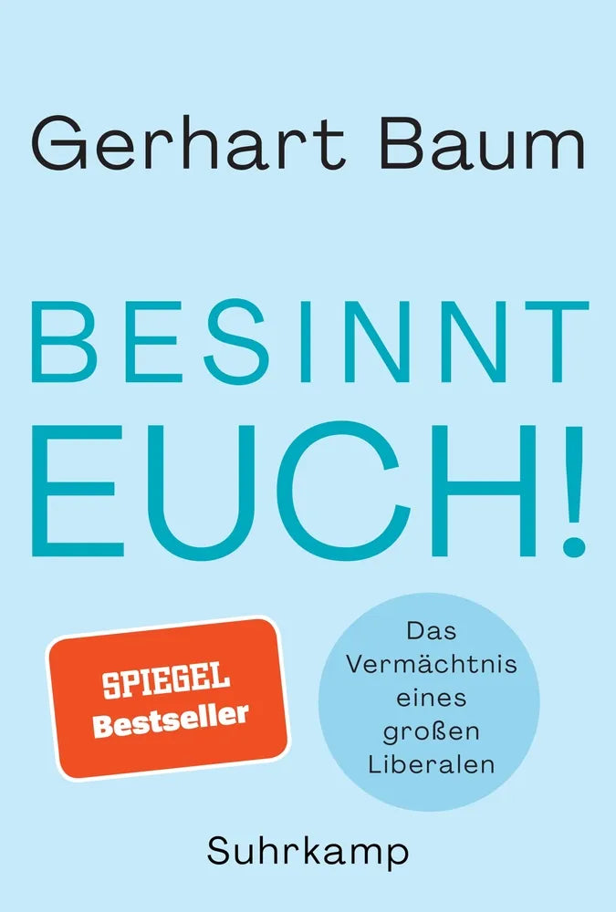 Cover: Besinnt Euch! (E-Book) von Gerhart Baum