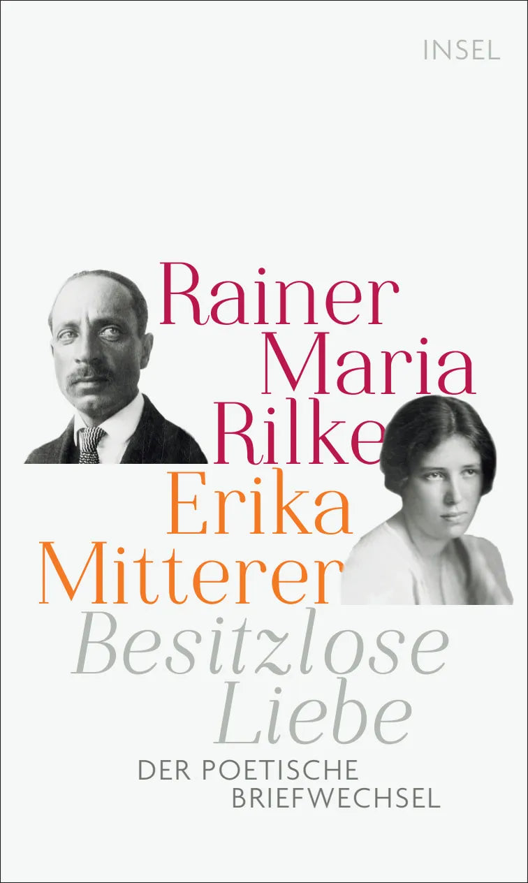 Buchcover von 'Besitzlose Liebe' - Gebundene Ausgabe von Rainer Maria Rilke