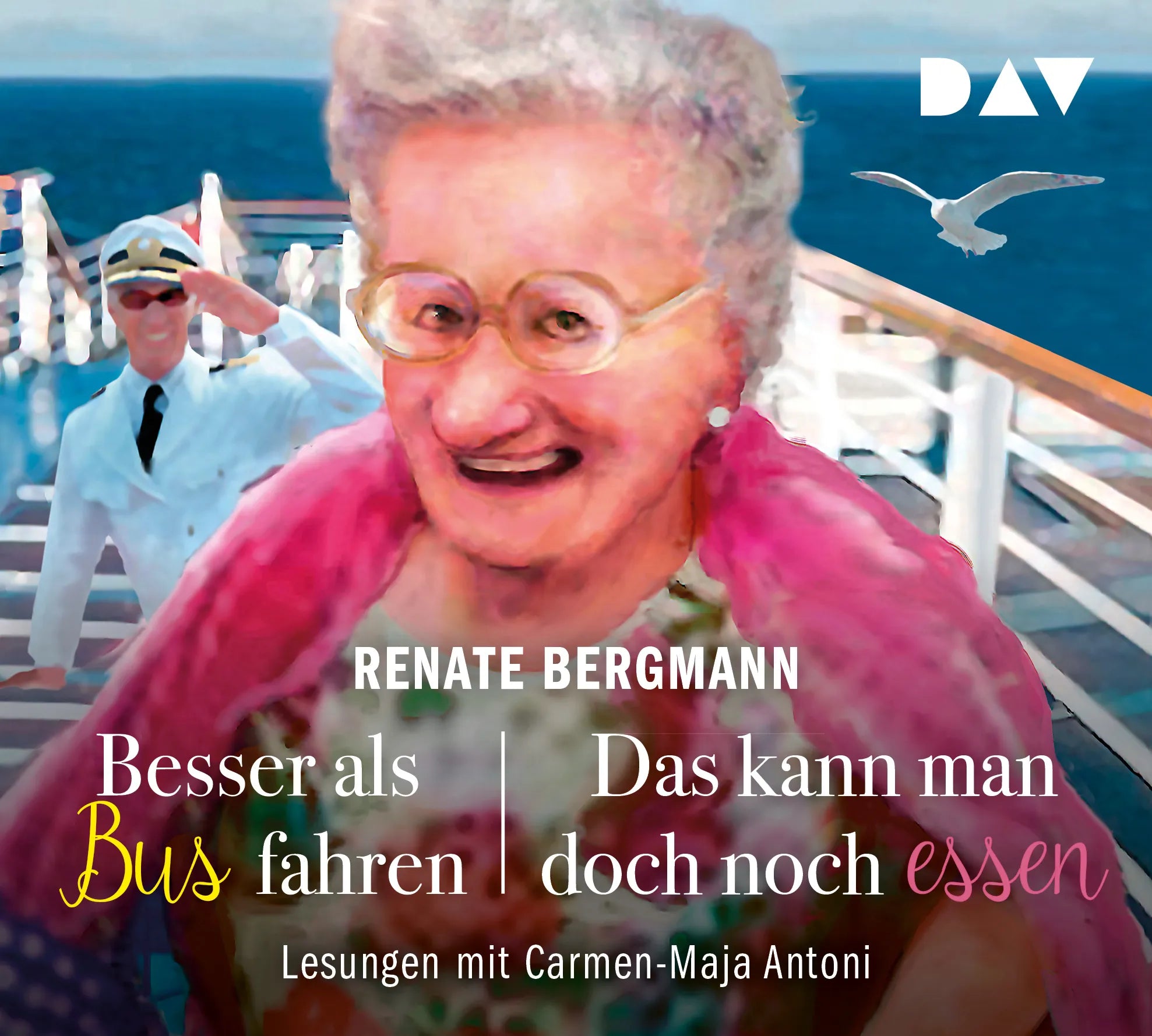 Buchcover von 'Besser als Bus fahren / Das kann man doch noch essen' - Hörbuch (CD) von Renate Bergmann