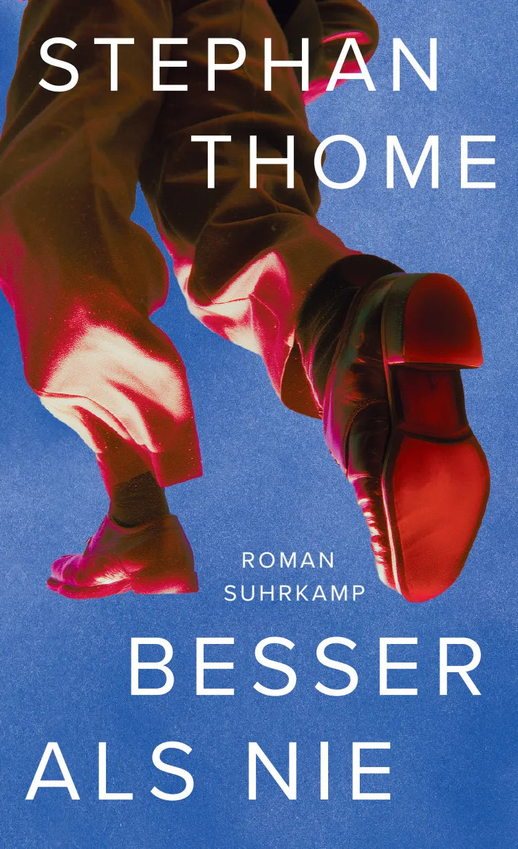 Cover: Besser als nie (Hardcover) von Stephan Thome