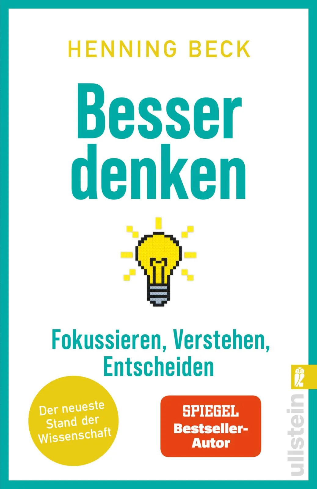 Cover: Besser denken (Taschenbuch) von Henning Beck