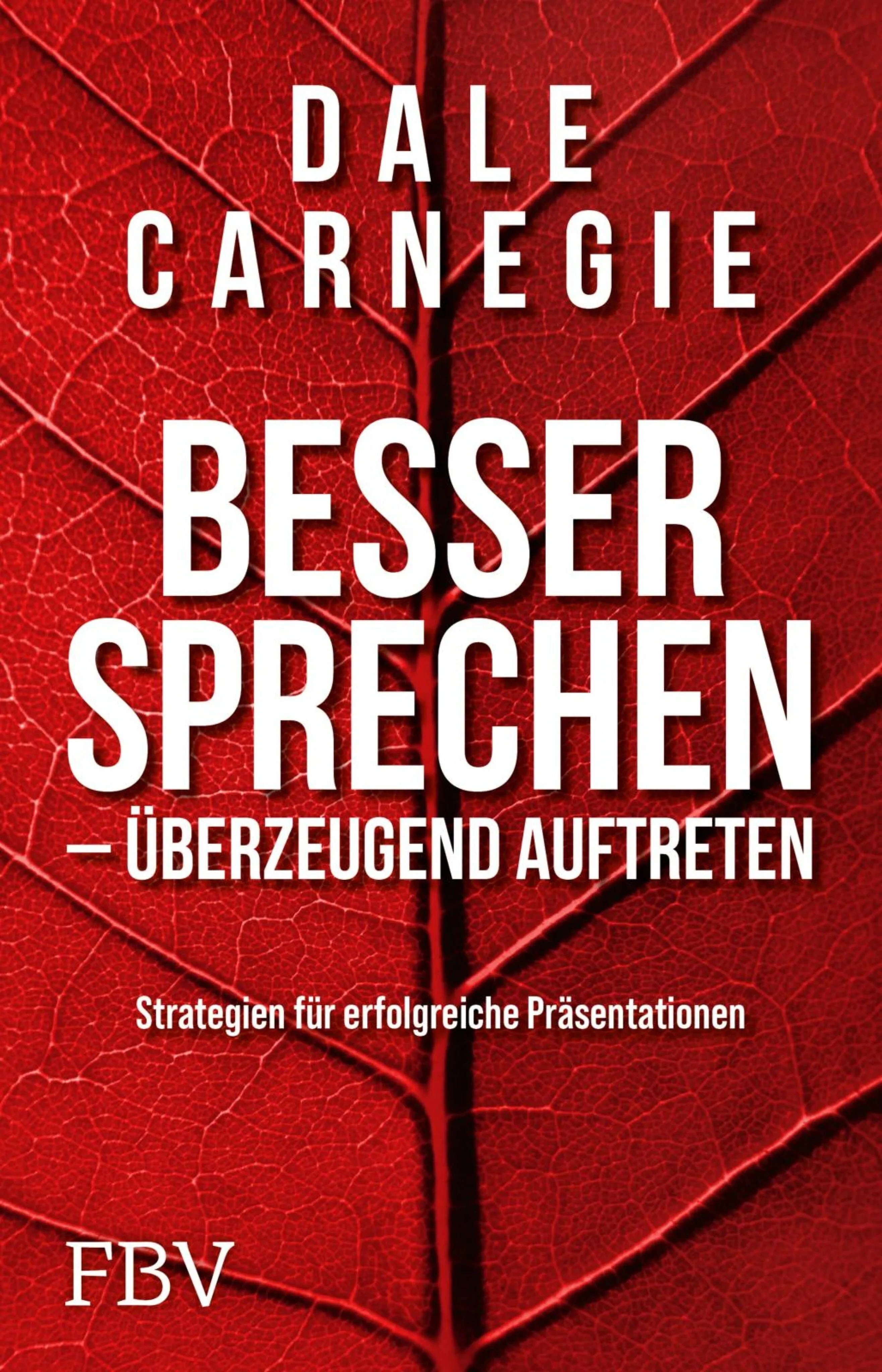 Cover: Besser sprechen – überzeugend auftreten (E-Book) von Dale Carnegie
