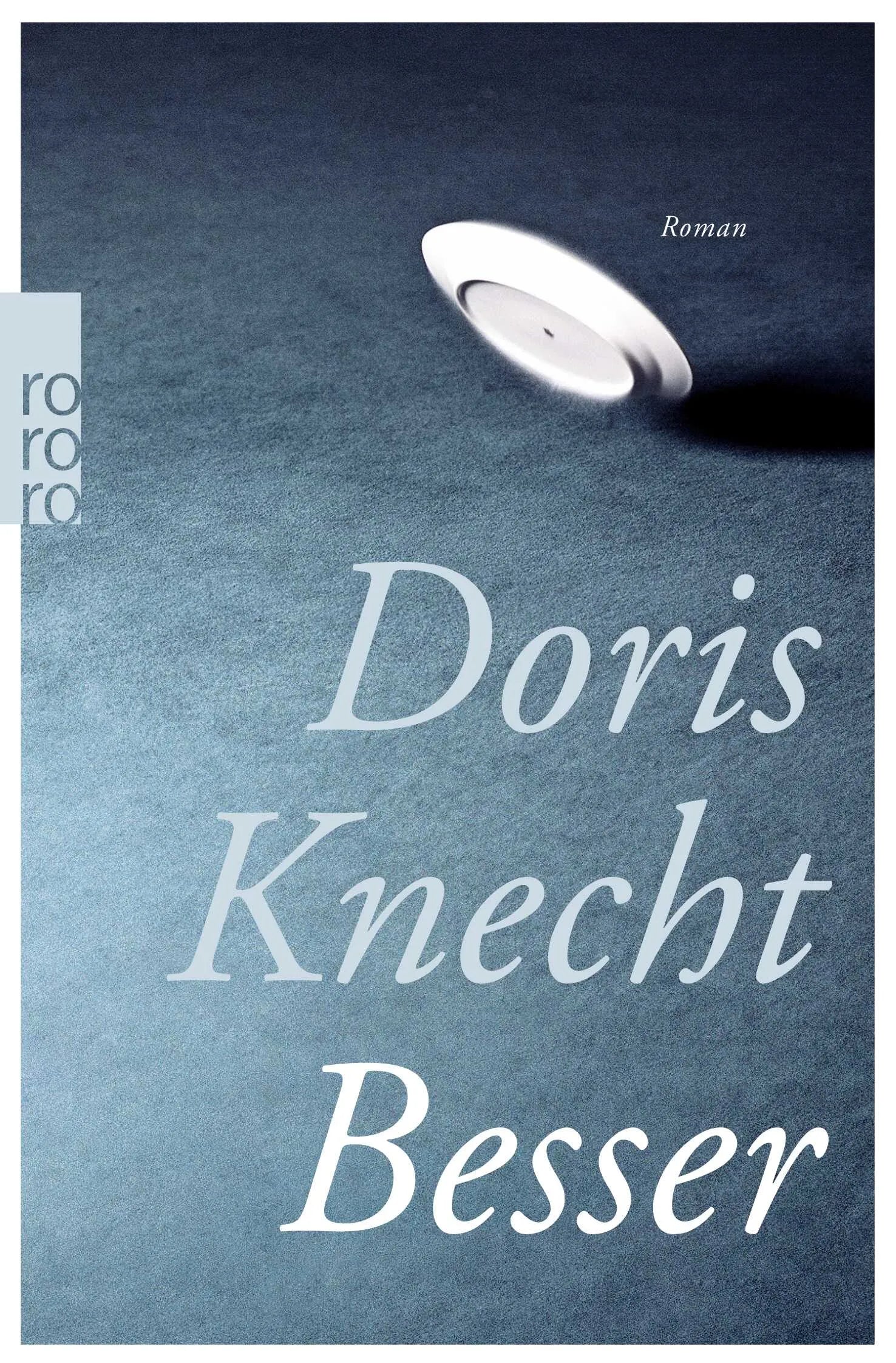 Buchcover von 'Besser' - Taschenbuch von Doris Knecht