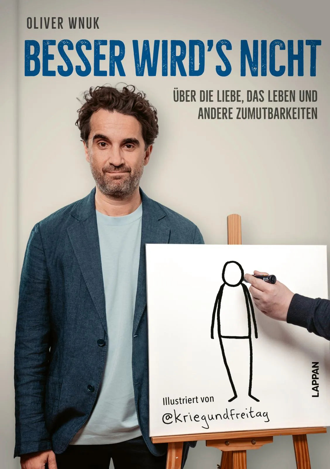 Buchcover von 'Besser wird's nicht' - Gebundene Ausgabe von Oliver Wnuk