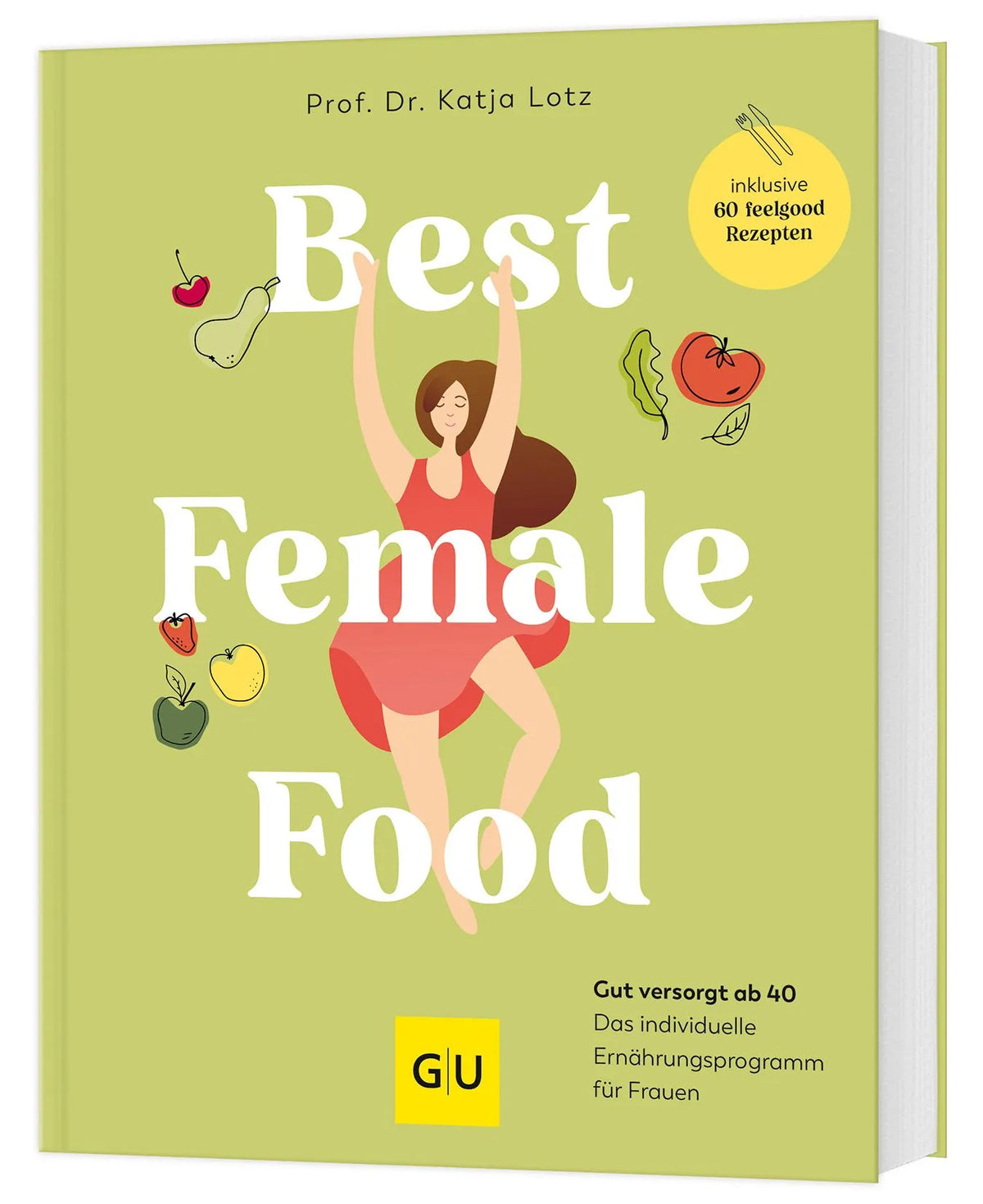 Cover: Best Female Food (Hardcover) von Katja Lotz