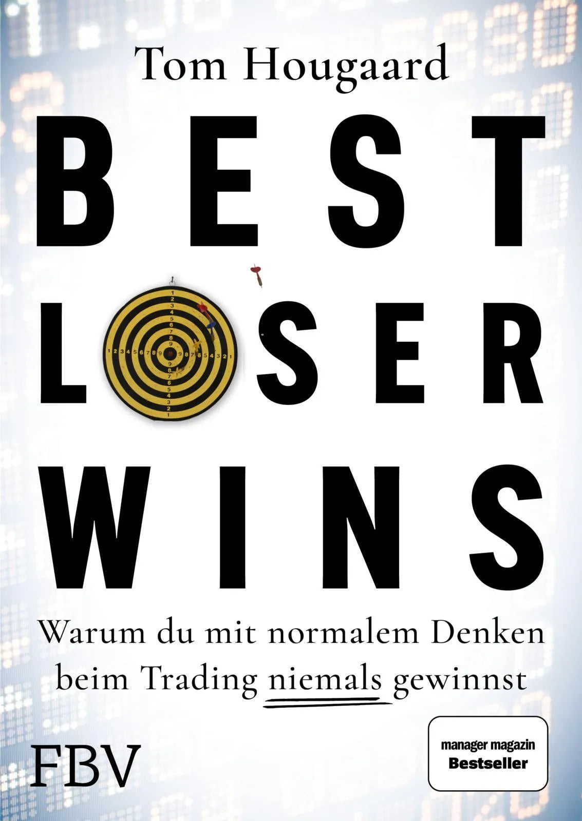 Buchcover von 'Best Loser Wins' - Taschenbuch von Tom Hougaard
