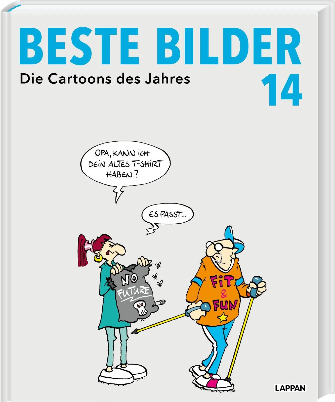 Buchcover von 'Beste Bilder 14 – Die Cartoons des Jahres 2023' - Taschenbuch von Diverse