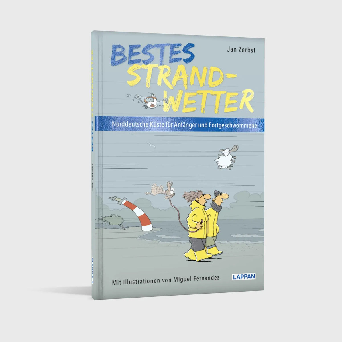 Jan Zerbst - Bestes Strandwetter - Norddeutsche Küste für Anfänger und Fortgeschwommene