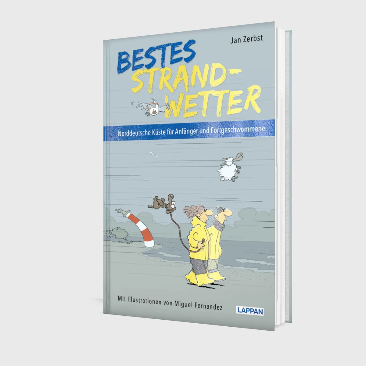 Produktansicht: Bestes Strandwetter - Norddeutsche Küste für Anfänger und Fortgeschwommene (Gebundene Ausgabe)