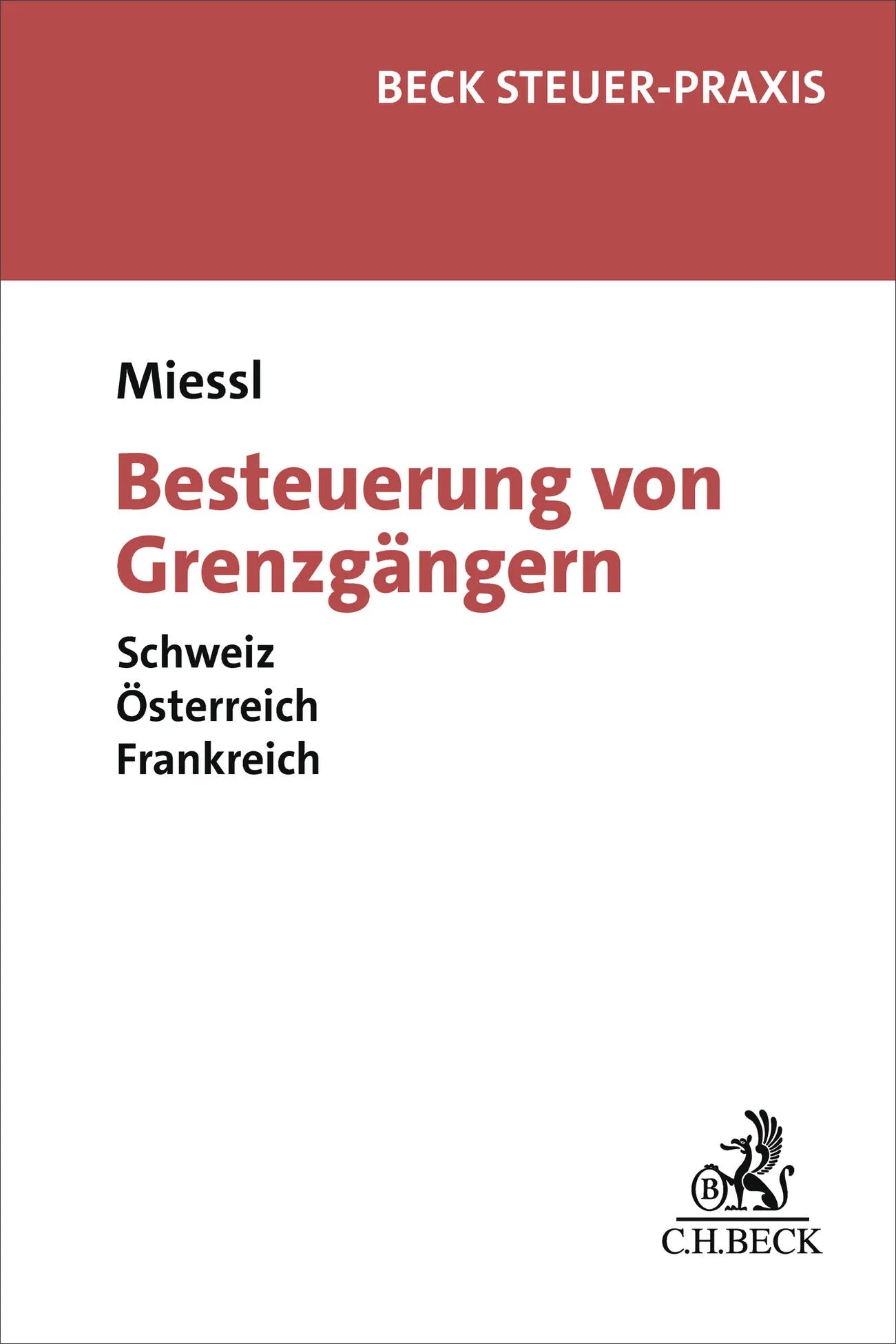 Cover: Besteuerung von Grenzgängern (Taschenbuch) von Gerold Miessl