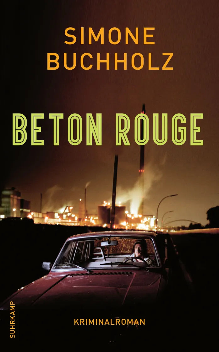 Buchcover von 'Beton Rouge' - Taschenbuch von Simone Buchholz